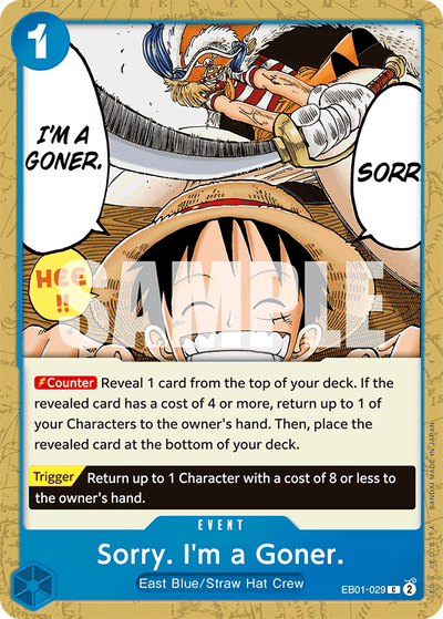 Sorry. I'm a Goner. EB01-029 Memorial Collection One Piece Karte