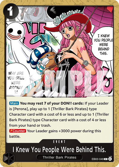 I Knew You People Were Behind This. EB03-049 Heroines Edition One Piece Karte