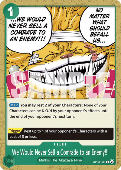 We Would Never Sell a Comrade to an Enemy!!! OP08-038 Two Legends One Piece Karte