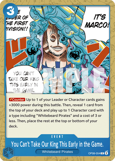 You Can't Take Our King This Early in the Game. OP08-054 Two Legends One Piece Karte