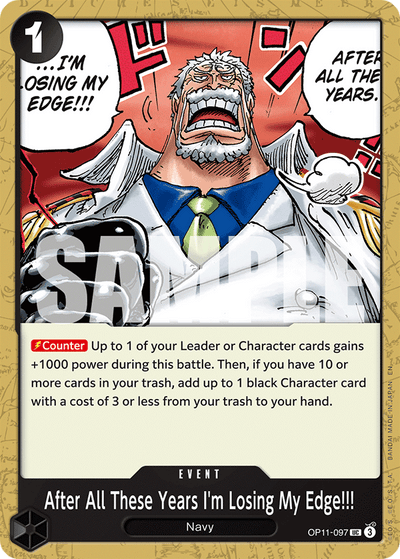After All These Years I'm Losing My Edge!!! OP11-097 A Fist of Divine Speed One Piece Karte