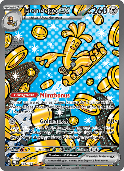Monetigo-ex 164/131 Prismatische Entwicklungen Pokémon Karte
